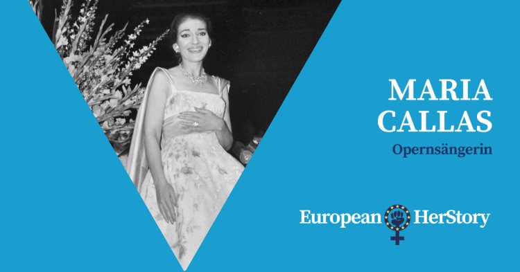 European HerStory: Maria Callas 