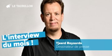 Tjeerd Royaards : “Je me considère comme très chanceux d'être un dessinateur de presse néerlandais”