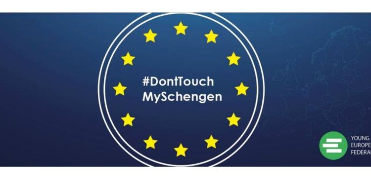 Young European Federalists demand: “Don't Touch My Schengen!”