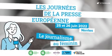 Les Journées de la presse européenne 2022 : le journalisme au féminin
